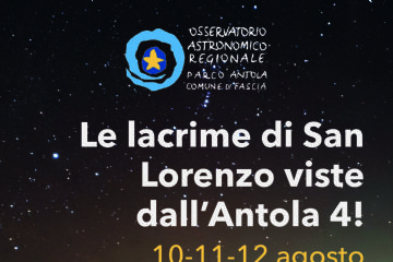 Evento speciale "Le Lacrime di San Lorenzo viste dall'Antola 4" presso l'Osservatorio dell'Antola del 10 ,11 e 12 Agosto